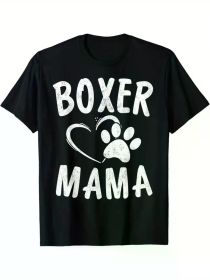 Fun Boxer Mama Gift Dog Lover Apparel Pet Boxer Mom T-ShirtFun Boxer Mama Gift Dog Lover Apparel Pet Boxer Mom T-ShirtFun Boxer Mama Gift Dog Lover Ap (Color: Black, size: S)